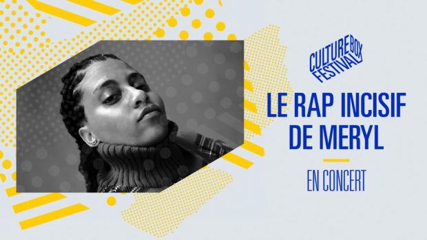 CULTUREBOX FESTIVAL 2020 – Meryl