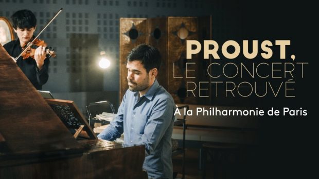 « PROUST, LE CONCERT RETROUVÉ » à la Philharmonie de Paris